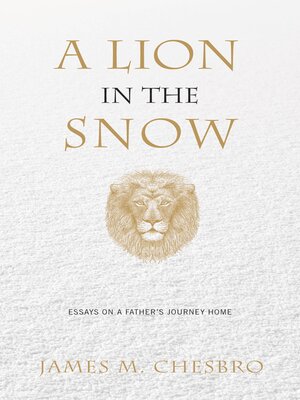 cover image of A Lion in the Snow